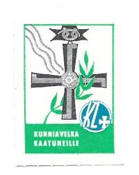 Kunniavelka kaatuneille KL Kaatuneitten liitto  - kirjeensulkija kirjeensulkijamerkki