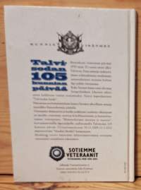 Talvisodan 105 kunnian päivää : 30.11.1939-13.3.1940