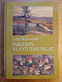 Inkerin vuotuisjuhlat ja ajantieto [ Inkerinmaa inkerisuomalaiset ]