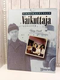 Påverkare i småstad / Pikkukaupungin vaikuttaja