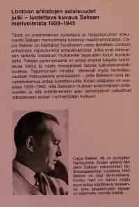 Kirottu meri: Saksan laivasto toisessa maailmansodassa.  ( Saksan merisotavoimat, sotahistoria, merisota )