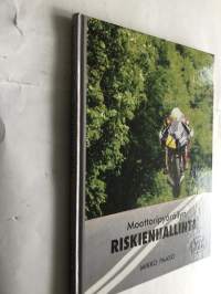 Moottoripyöräilyn riskienhallinta