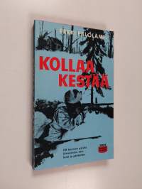 Kollaa kestää