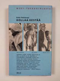 Kollaa kestää