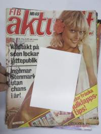 Fib aktuellt 1978 nr 49 -adult graphics magazine / aikuisviihdelehti
