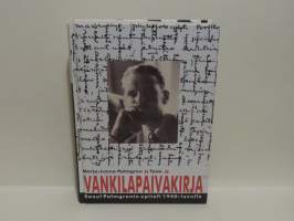 Vankilapäiväkirja - Raoul Palmgrenin Epitafi 1940-luvulle