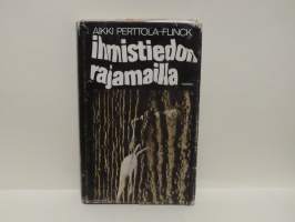 Ihmistiedon rajamailla