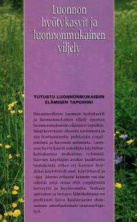 Luonnon hyötykasvit ja luonnonmukainen viljely