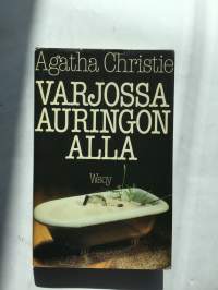 Varjossa auringon alla
