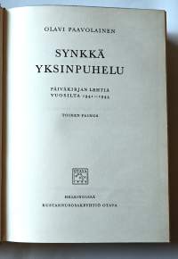 Synkkä yksinpuhelu : päiväkirjan  lehtiä vuosilta 1941-1944