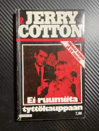 Jerry Cotton 1981 nr 2 - Ei ruumiita tyttökauppaan