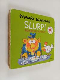 Slurp! : äänekkäät popsijat