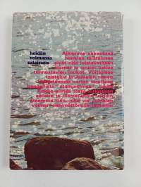 Heidän voimansa salaisuus