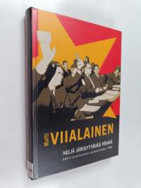 Neljä järisyttävää päivää : SKP:n puolinainen vallanvaihdos 1966