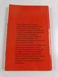 Taschenbuch des Turnierreiters : ein Wegweiser für alle Freunde des Reitsports vom Pferdekauf bis zur goldenen Schleife