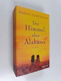 Der Himmel über Alabama : Roman