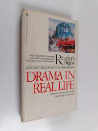 Drama in Real Life