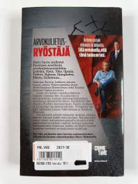 Arvokuljetusryöstäjä Matti Sarénin mafiaelämä