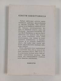 Kehityn kirjoittamalla : äidinkielen harjoitustehtäviä kansakouluja ja oppikouluun pyrkiviä varten