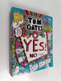 Tom Gates - Yes! No (Maybe . . .)