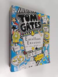 Tom Gates excellent excuses (and other good stuff)