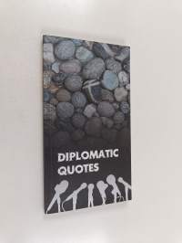 Diplomatic quotes