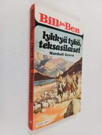 Bill ja Ben : Lykkyä tykö, teksasilaiset