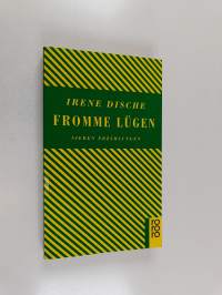 Fromme Lügen : sieben Erzählungen
