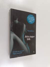 Åttio dagar blå