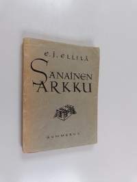 Sanainen arkku : mietelmiä kirjoista ja lukemisesta