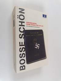Svenskarna som stred för Hitler - ett historiskt reportage