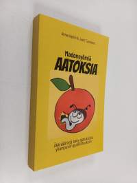 Madonsyömiä AATOKSIA (signeerattu, tekijän omiste)
