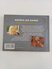 Naurua ikä kaikki : vanhene vailla arvokkuutta