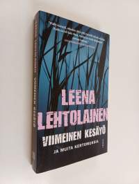Viimeinen kesäyö ja muita kertomuksia