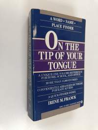On the Tip of Your Tongue - The Word/Name/Place Finder