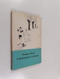 Varhaista tuskaa : novelli