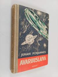 Avaruuslaiva : seikkailukertomus