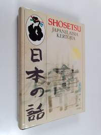 Shosetsu : japanilaisia kertojia