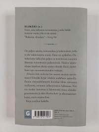 Elimäen koko tarkoitus