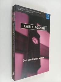 Den som fruktar vargen