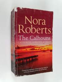 The Calhouns : Catherine, Amanda and Lilah