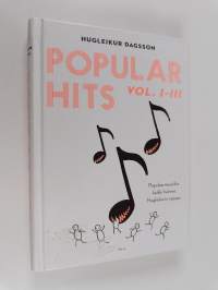 Popular hits, Vol. I-III - Populaarimusiikin kaikki helmet Hugleikurin tapaan