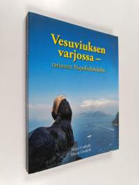 Vesuviuksen varjossa - tarinoita Napolinlahdelta