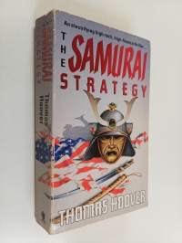 The Samurai Strategy