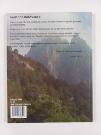 Vuorilla : Dans les montagnes