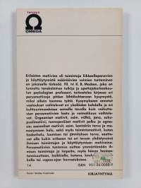 Miksi? : käyttäytymisen liikkeellepanevat voimat