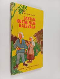 Lasten kultainen Kalevala 3 : Lemminkäisen seikkailuja