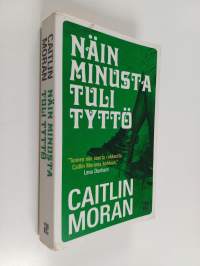 Näin minusta tuli tyttö