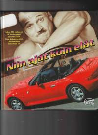 Niin ajat kuin elät