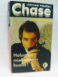 Haluatko mieluummin kuolla?